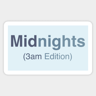 3am Edition Sticker